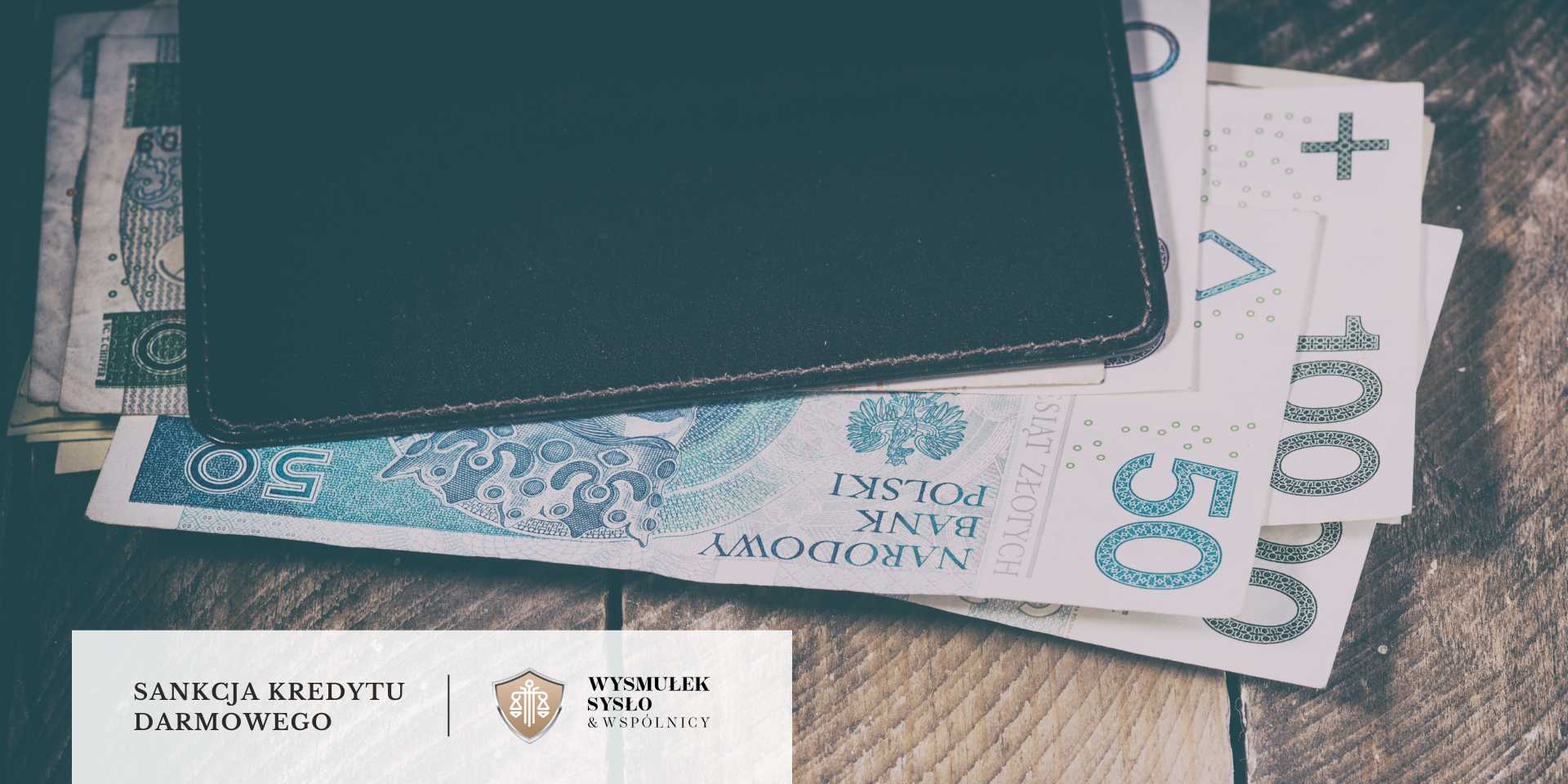splata-kapitalu-sankcja-kredytu-darmowego Plik banknotów złotowych wystający z portfela
